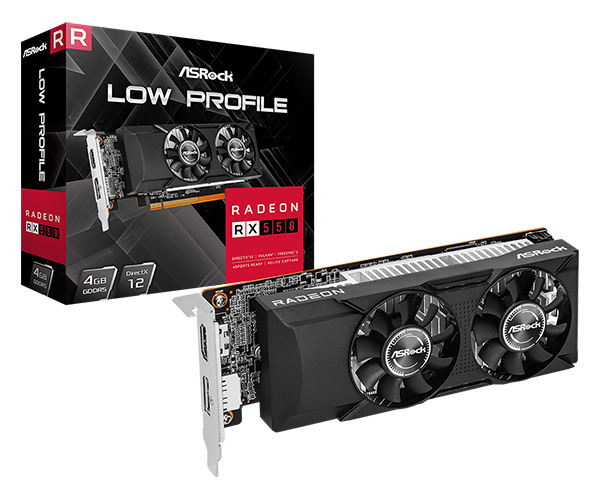 ASRock > AMD Radeon™ RX550 Low Profile 4GB